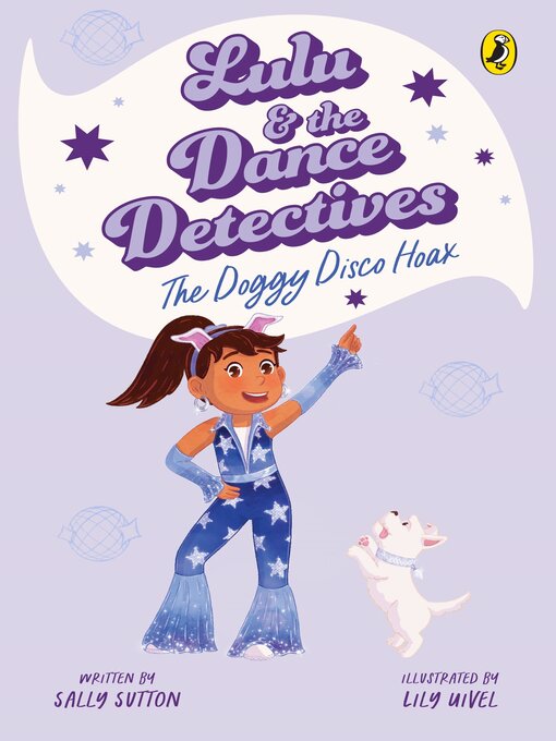 Title details for Lulu and the Dance Detectives #3 by Sally Sutton - Available
